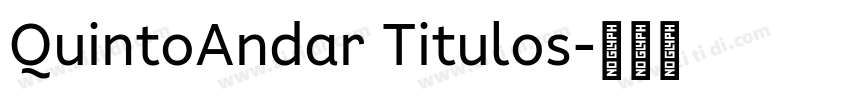 QuintoAndar Titulos字体转换